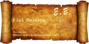 Eipl Balbina névjegykártya